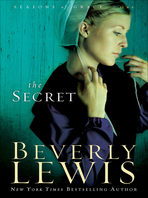 Title details for The Secret by Beverly Lewis - Wait list